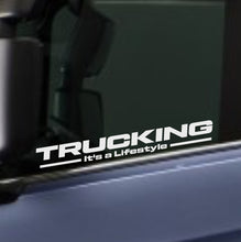 Load image into Gallery viewer, TRUCKING It's a LIfestyle-Stickers for side windows
