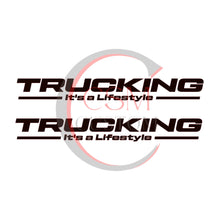 Load image into Gallery viewer, TRUCKING It's a LIfestyle-Stickers for side windows
